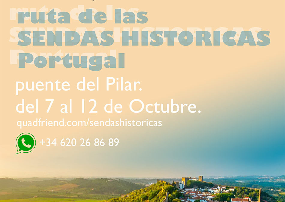 Portugal. Sendas Históricas.